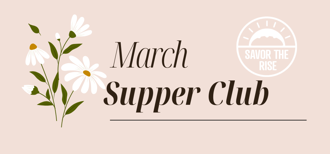 Supper Club March 21st @ 5:30